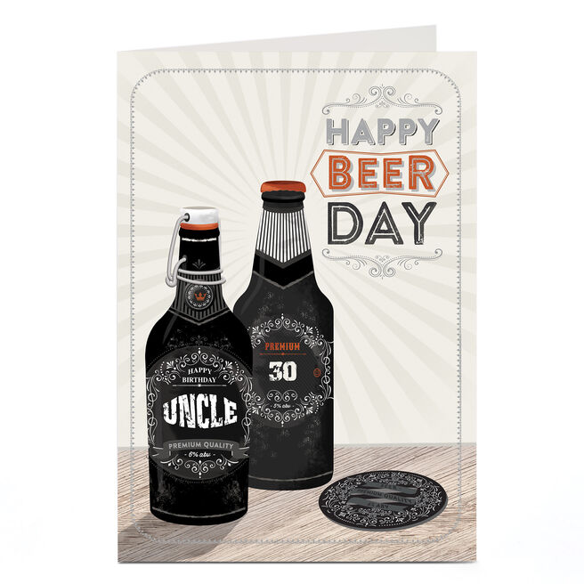 Personalised Editable Age Birthday Card - Happy Beer Day, Uncle