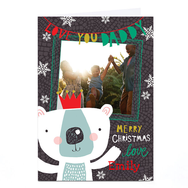 Photo Bev Hopwood Christmas Card â€“ Love You Daddy