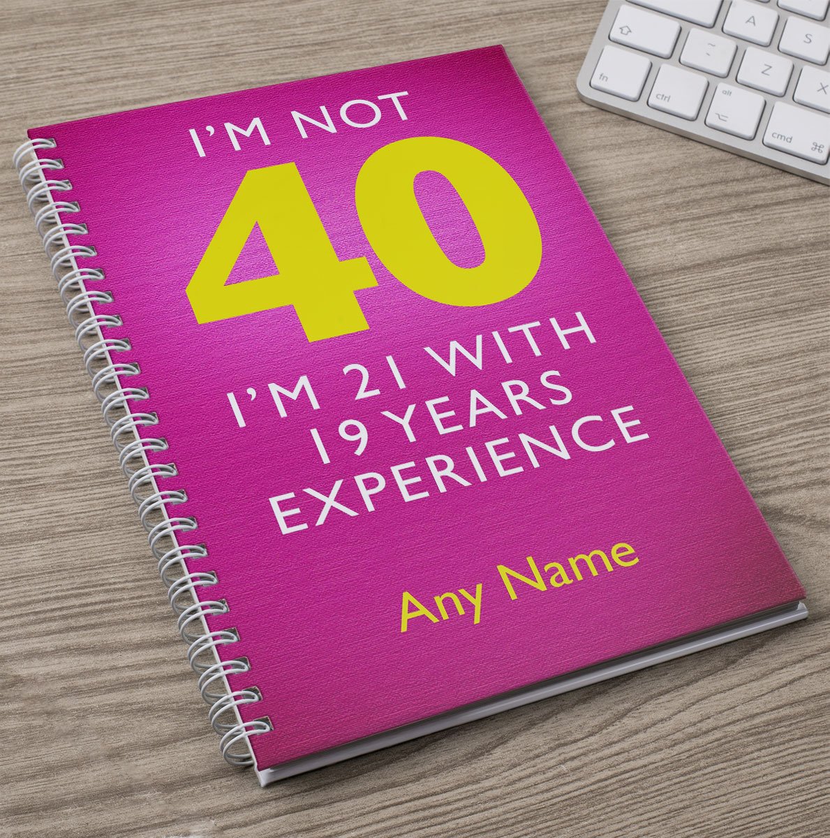 Personalised Pink I'm Not 40 Notebook