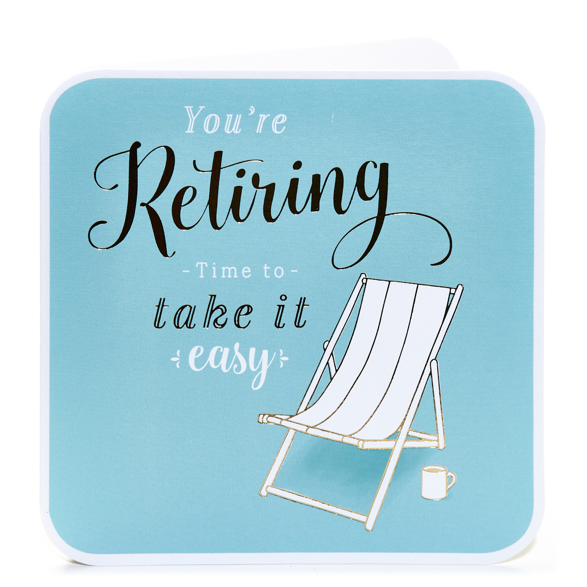 Retirement Card - Take It Easy