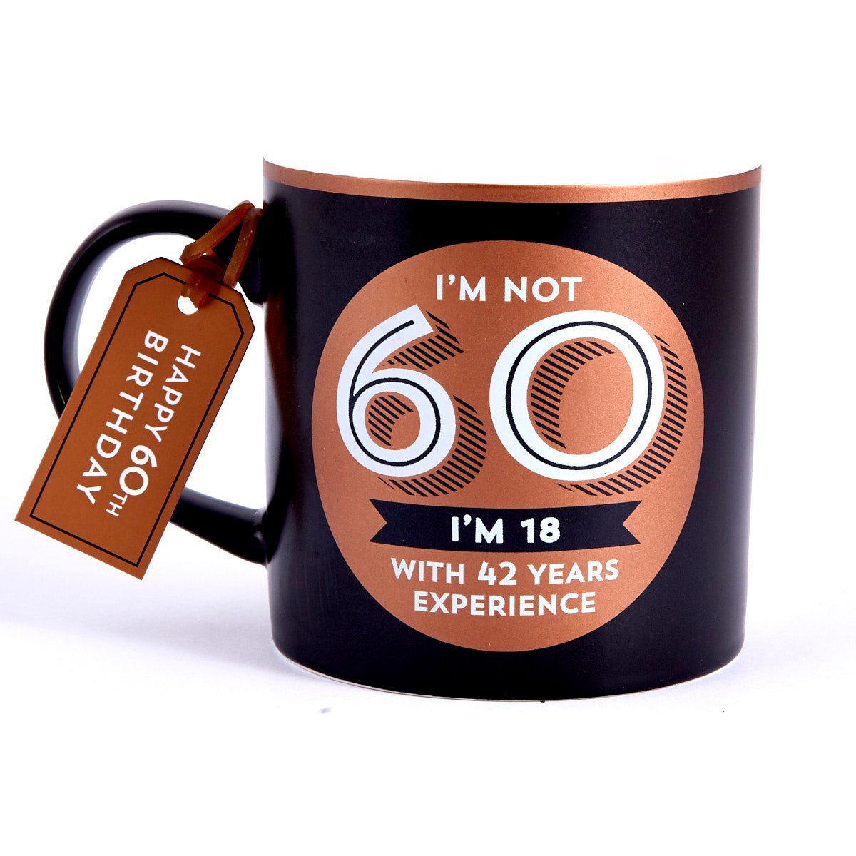 60th Birthday Mug - 18 With 42 Years Experience