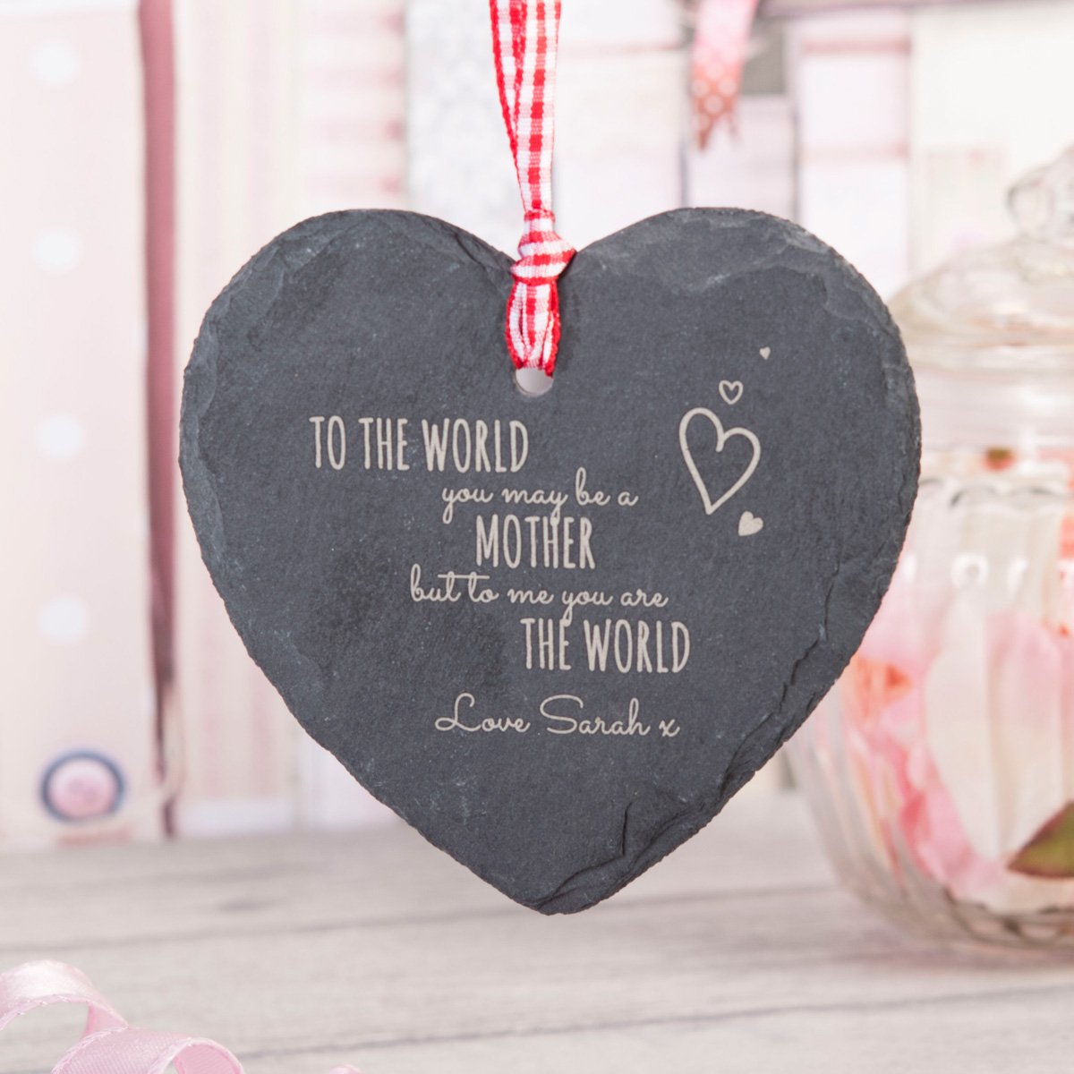 Personalised Engraved Heart-Shaped Slate Hanging Keepsake - To The World...
