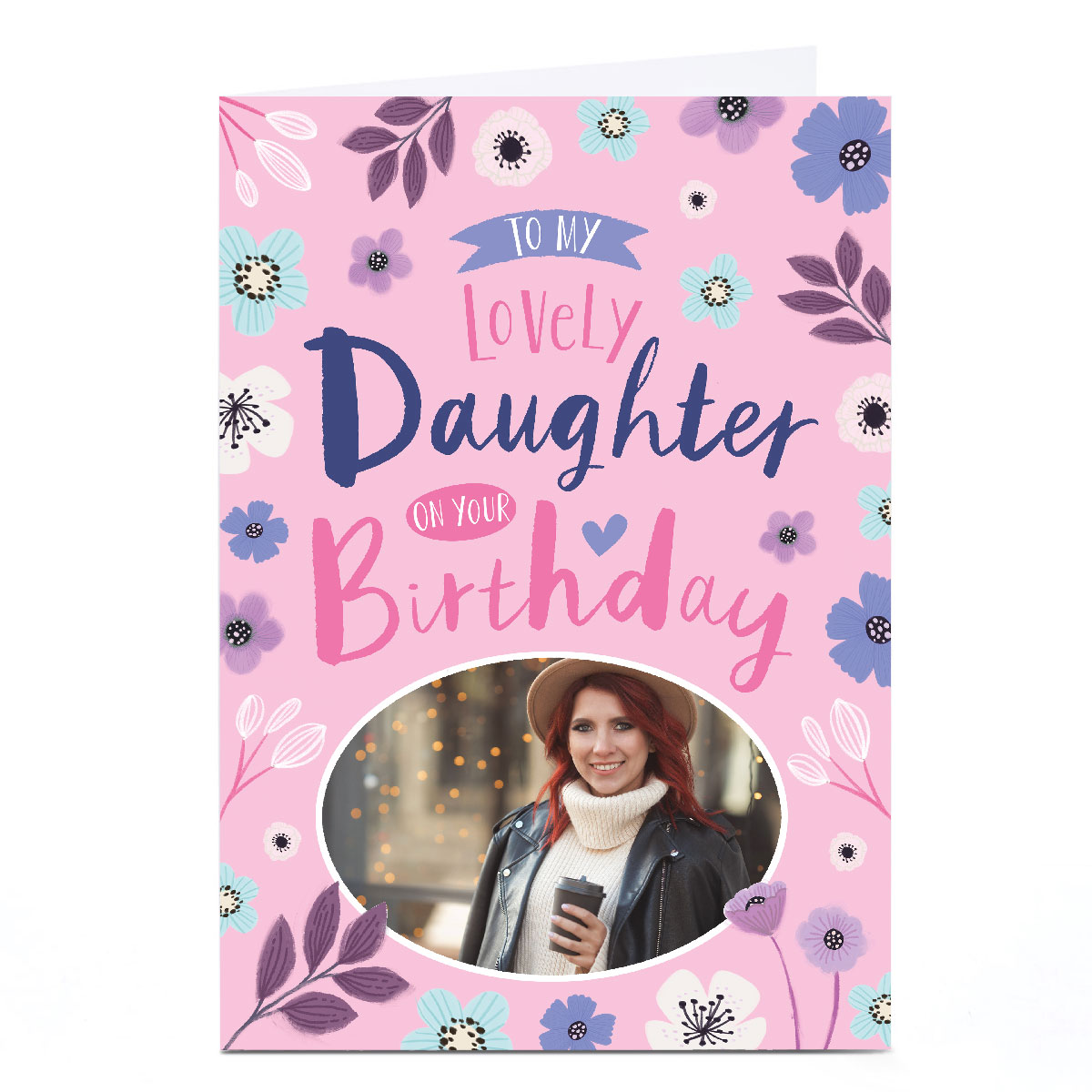 Personalised Dalia Clark Birthday Photo Card - Lovely Daughter Flowers