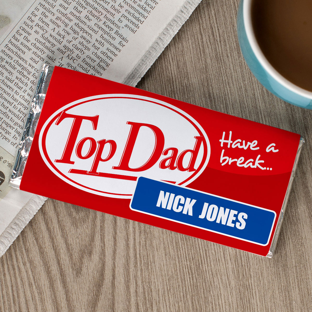 Personalised Chocolate Bar - Have A Break Dad