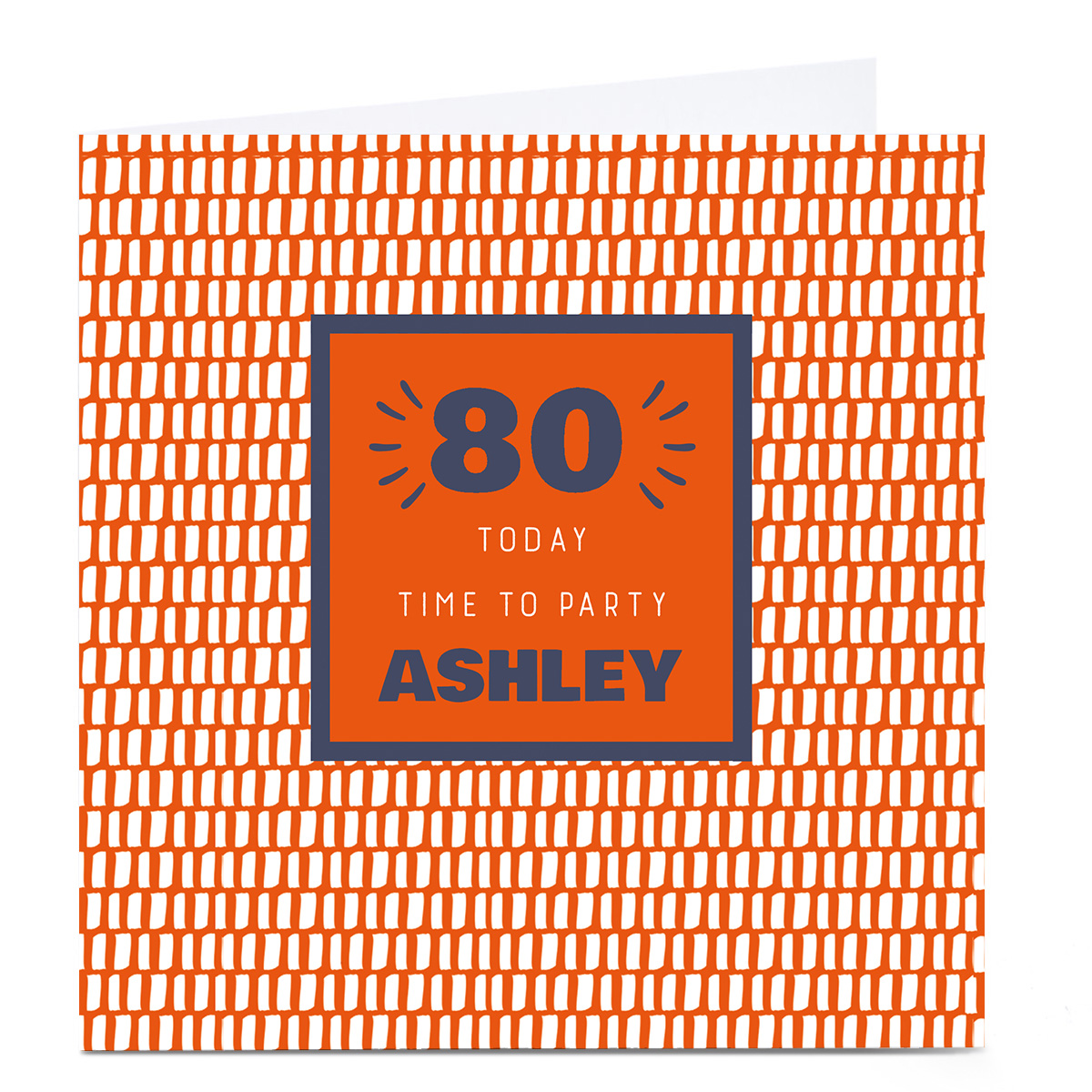 Personalised 80th Birthday Card - Time To Party Orange